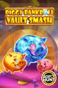 Piggy Bankroll: Vault Smash